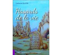 Hasards De La Vie - Messages De L'âme