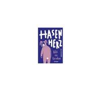 Hasenherz. Held Aus Versehen