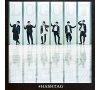 HASH TAG - Log Out (Cd/Dvd)
