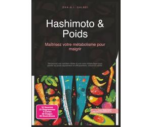 Hashimoto & Poids: Maîtrisez votre métabolisme pour maigrir