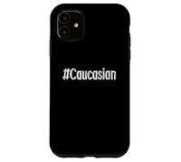Hashtag Caucasian | Caucasus | Arménie Géorgie Chechnya Coque pour iPhone 11