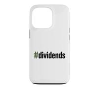 Hashtag Dividendes Dividendes Investisseur Financement Passif des revenus Coque pour iPhone 13 Pro