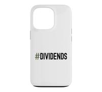 Hashtag Dividendes Dividendes Investisseur Financement Passif des revenus Coque pour iPhone 13 Pro
