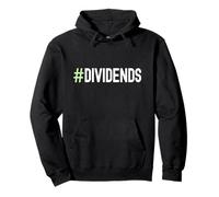 Hashtag Dividendes Dividendes Investisseur Financement Passif des revenus Sweat à Capuche