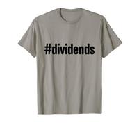 Hashtag Dividendes Dividendes Investisseur Financement Passif des revenus T-Shirt
