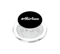 Hashtag Treize 13e Anniversaire de Design Girls PopSockets PopGrip pour MagSafe