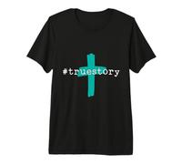 Hashtag True Story #truestory Résurrection de Jésus à Pâques T-Shirt Haut de Gamme