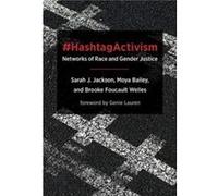 HashtagActivism - Welles Brooke Foucault Assistant Professor Northeastern University - MIT Press Ltd - Livre en Anglais - Paperback Welles Brooke Foucault Assistant Professor Northeastern UniversityWe