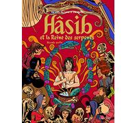 Hâsib et la Reine des serpents – Un conte des Mille et Une Nuits, Seconde partie (2) – Gallimard