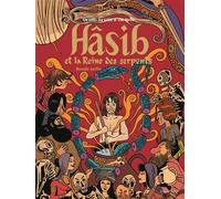 Hâsib et la Reine des serpents Un conte des Mille et Une Nuits-Seconde partie - David B. - Gallimard Bd - cartonné - Bande dessinée