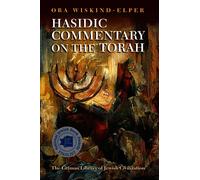 Hasidic Commentary On The Torah