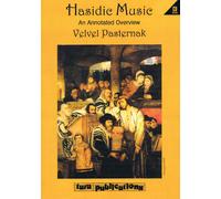 Hasidic Music: An Annotated Overview [With Cd]