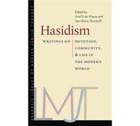 Hasidism Writings on Devotion Community and Life in the Modern World by Sam Berrin Shonkoff Sam Berrin Shonkoff (Auteur)