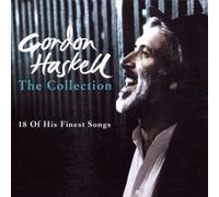 Haskell Gordon - The Collection - 18 Of His Finest Songs [Import anglais]
