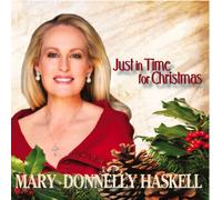 Haskell, Mary Donnelly - Just in Time for Christmas