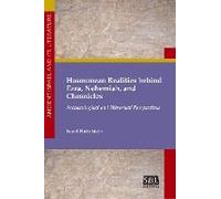 Hasmonean Realities Behind Ezra, Nehemiah, And Chronicles