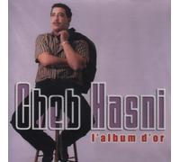 Hasni, Cheb - L'Album d'or