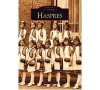 Haspres - Olivier Legrand - Nouvelles Editions Sutton - broché - Monographie