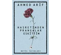 Hasretinden Prangalar Eskittim: 1968 - 2008 40. Yıl Özel Basımı