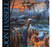 Hassell Jon – The Surgeon Of The Nightsky