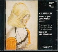 Hassler: Missa Super Dixit Maria . Motets