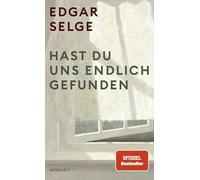Hast du uns endlich gefunden – Rowohlt