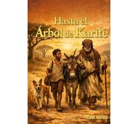 Hasta el Árbol de Karité: Una odisea sobre encontrar el hogar cuando has perdido el camino