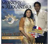 Monchy & Alexandra - Hasta El Fin [Import]