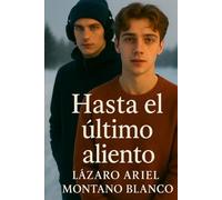 Hasta el Último Aliento