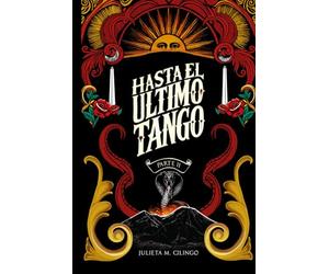 Hasta el último tango: Parte II