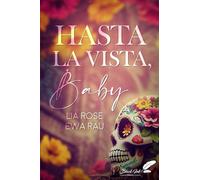 Hasta la vista, baby