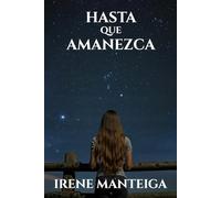 Hasta que amanezca