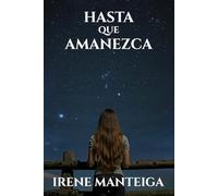 Hasta que amanezca