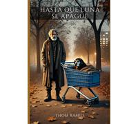 Hasta Que Luna Se Apague (Spanish Edition)