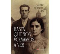 Hasta que nos volvamos a ver