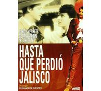 Hasta Que Perdio Jalisco (J.Negrete) [Import]