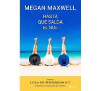 Hasta que salga el sol