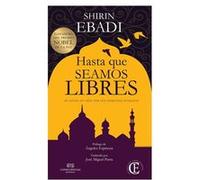 Hasta Que Seamos Libres - [Livre en VO] Ebadi, Shirin (Auteur)