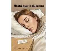 Hasta que te duermas
