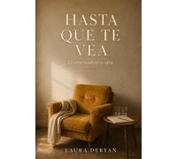 Hasta que te vea: El amor también se edita