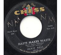 Haste Makes Waste / Wasting Time - Jackie Ross 7" 45