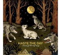 Haste the Day - Attack of The Wolf King
