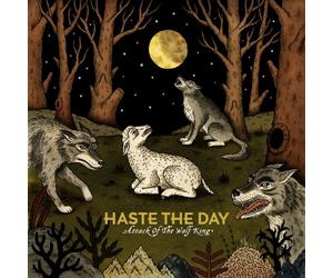 Haste the Day - Attack of The Wolf King
