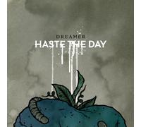 Haste the Day – Dreamer – Import