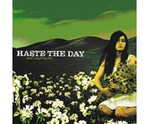 Haste the Day - When Everything Falls [Import]