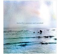 HATAKEYAMA,CHIHEI - Butterfly's Summer And Vanished