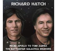 Hatch, Richard - from Apollo to Tom Zarek [Import]