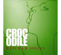 Hatcham Social - Crocodile
