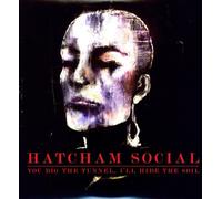 Hatcham Social - You Dig the Tunnel I'll Hide the Soil [New Vinyl LP]
