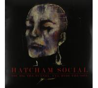 Hatcham Social - You Dig the Tunnel I'll Hide the Soil [New Vinyl LP]